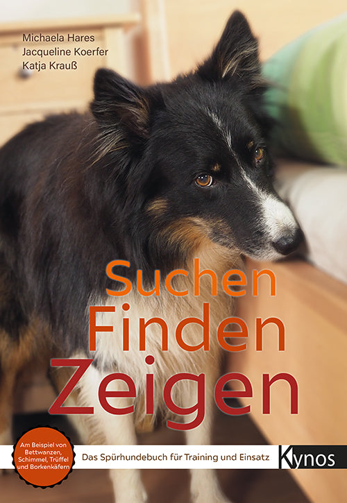 Suchen Finden Zeigen - Das Spürhundebuch