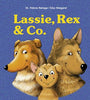 Lassie, Rex & Co. - Der Schlüssel zur erfolgreichen Hundeerziehung
