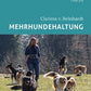 Mehrhundehaltung